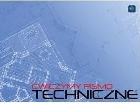 Blok ćwiczymy pismo techniczne