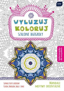 Kolorowanka B5 32k. WYLUZUJ KOLORUJ MIX